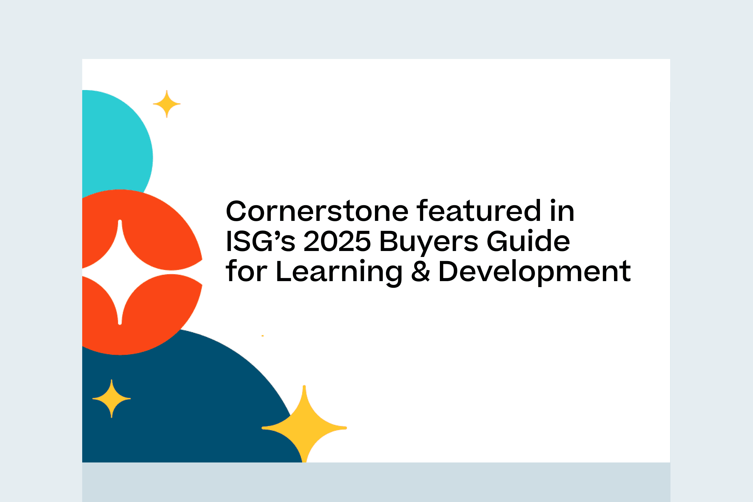 Cornerstone Featured in ISG’s 2025 Buyers Guide for Learning & Development